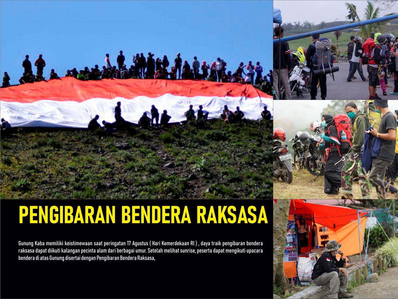 Pengibaran Bendera Raksasa Di Puncak Bukit