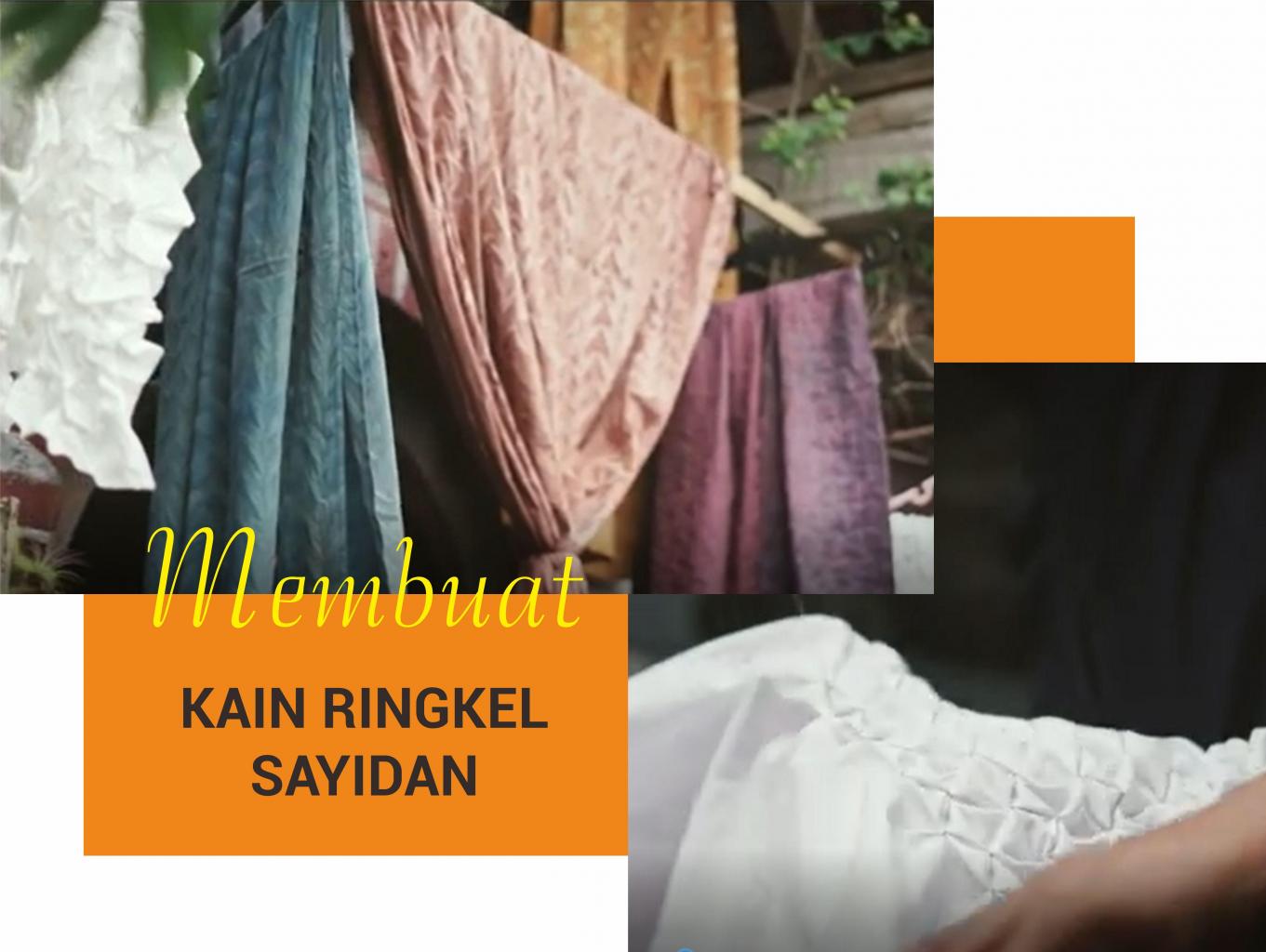 Membuat kain ringkel khas sayidan