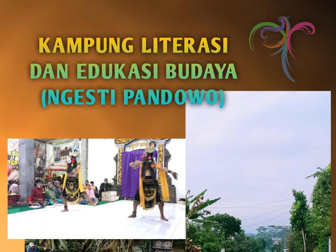 Kampung Literasi dan Edukasi Budaya (Ngesti Pandowo)