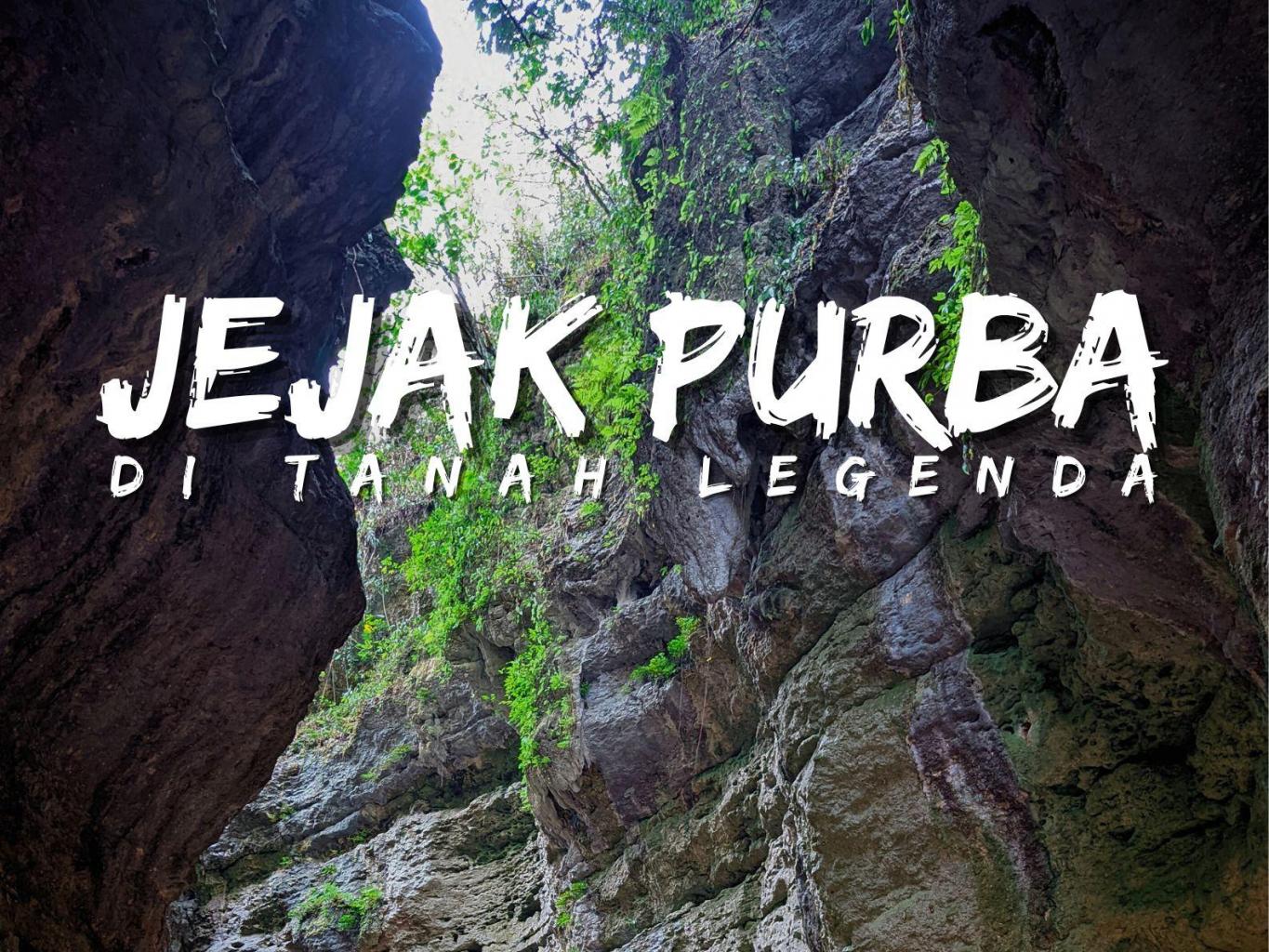 Jejak Purba di Tanah Legenda