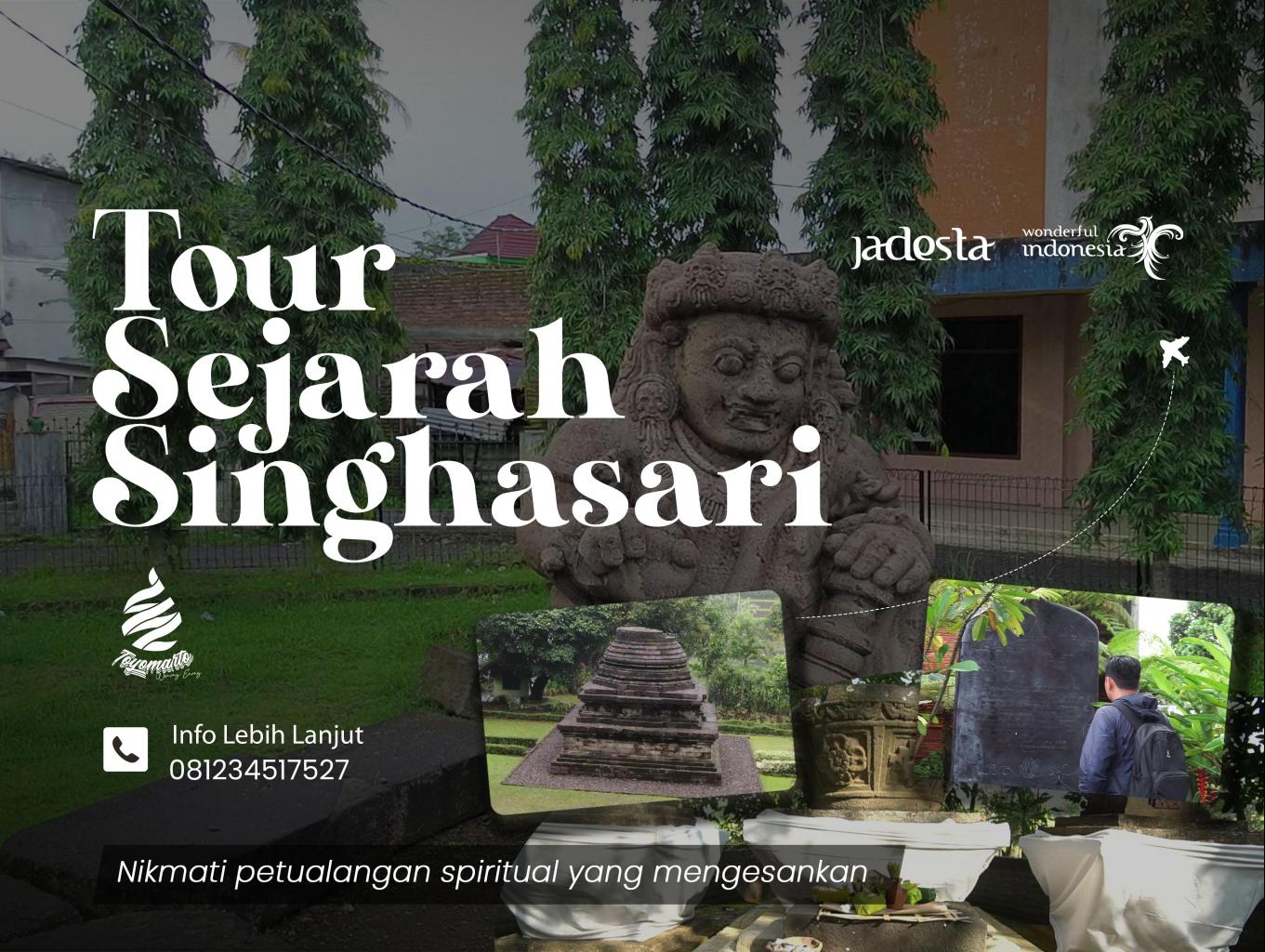 Wisata Tour Sejarah Singhasari