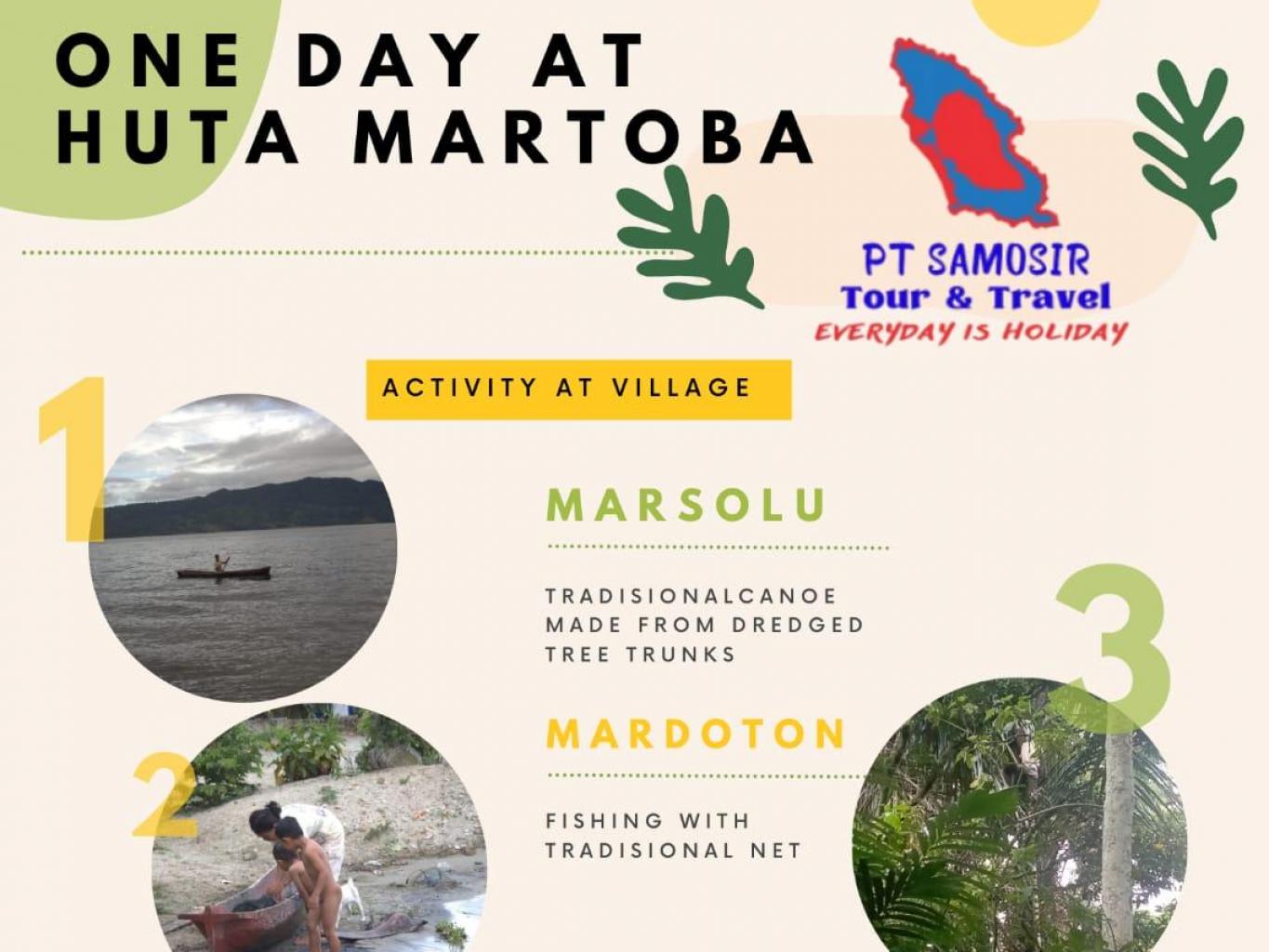 One Day at Desa Martoba