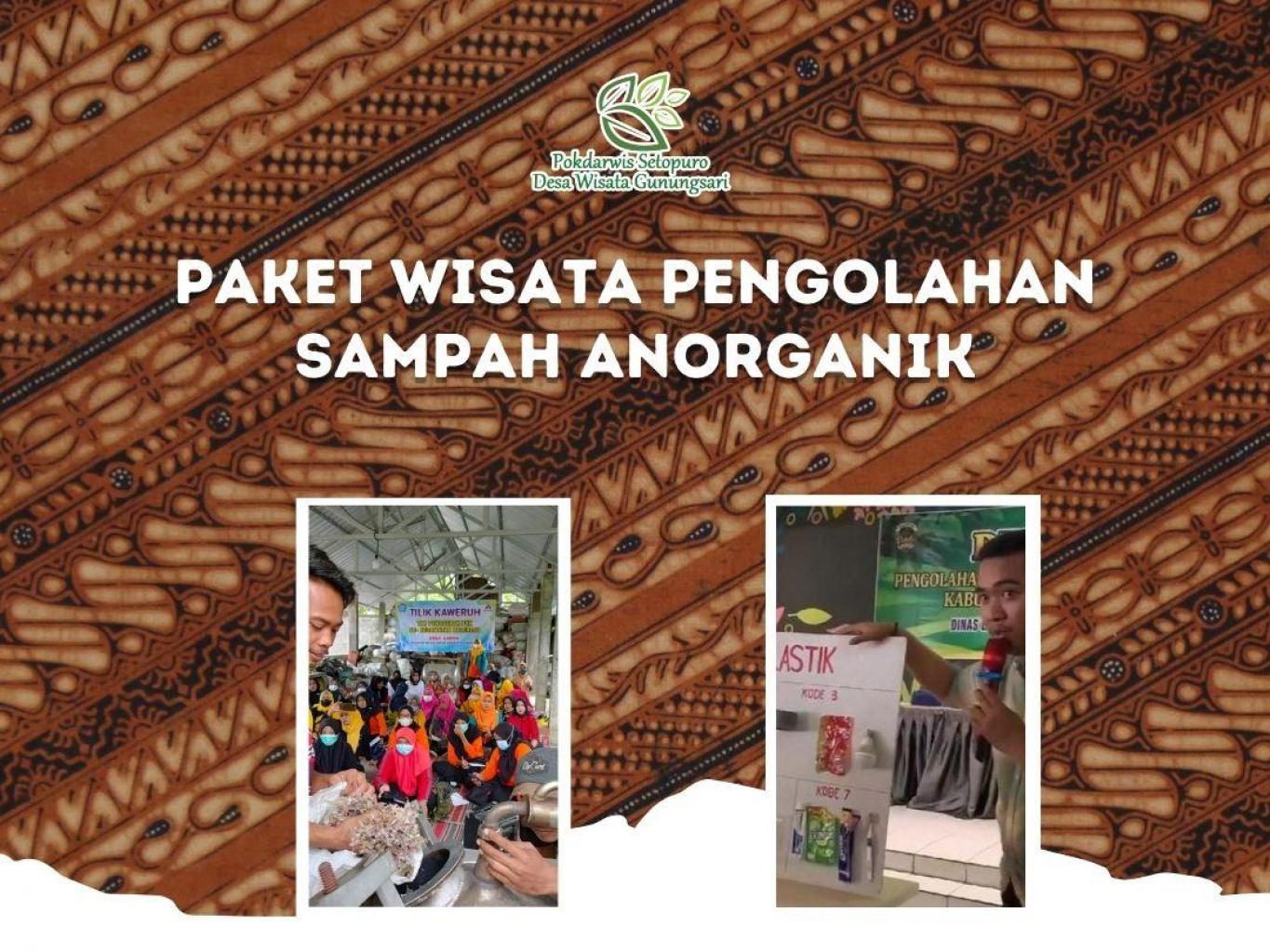 Paket Wisata Pengolahan Sampah Anorganik