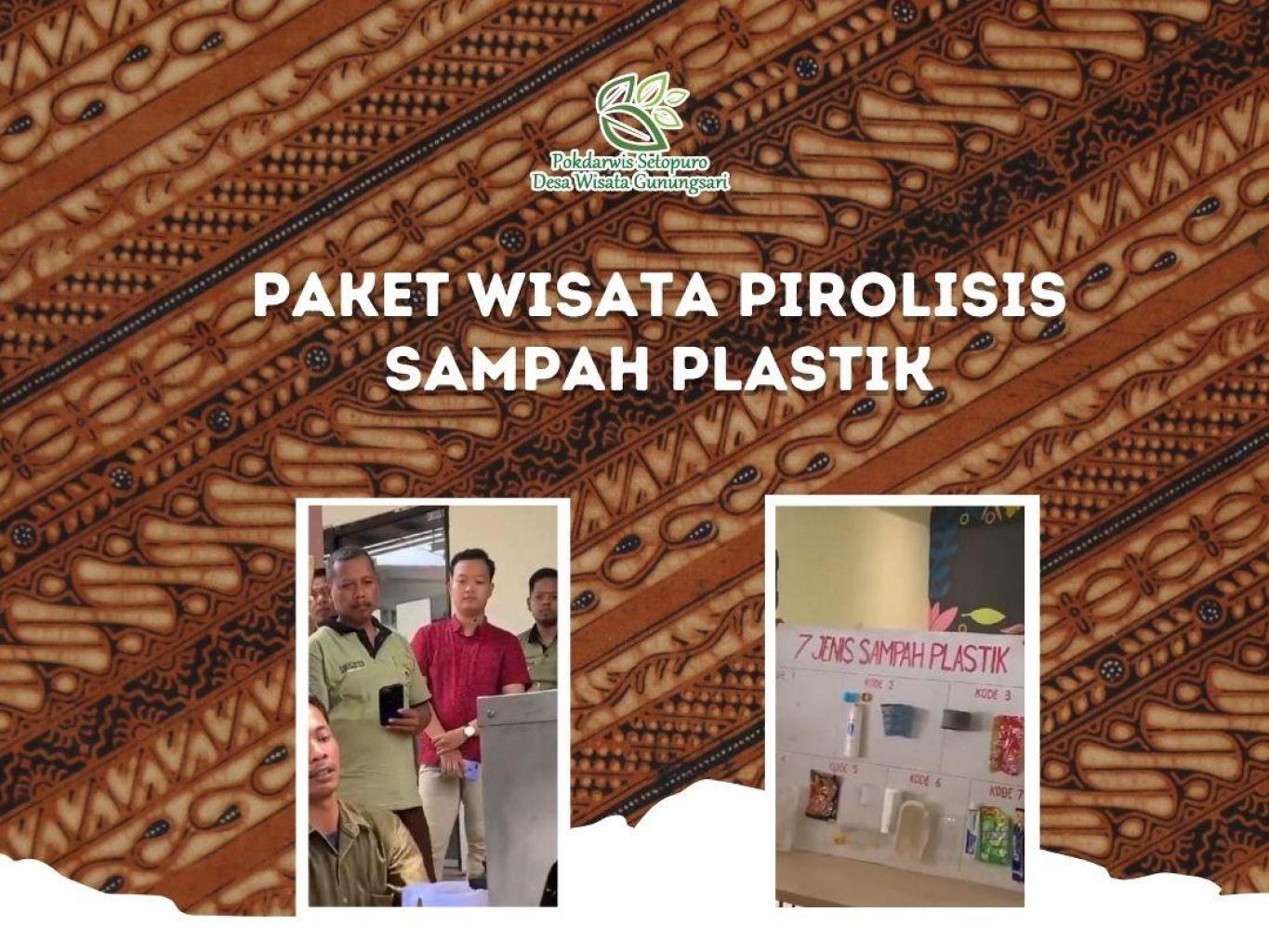 Paket Wisata Pirolisis Sampah Plastik
