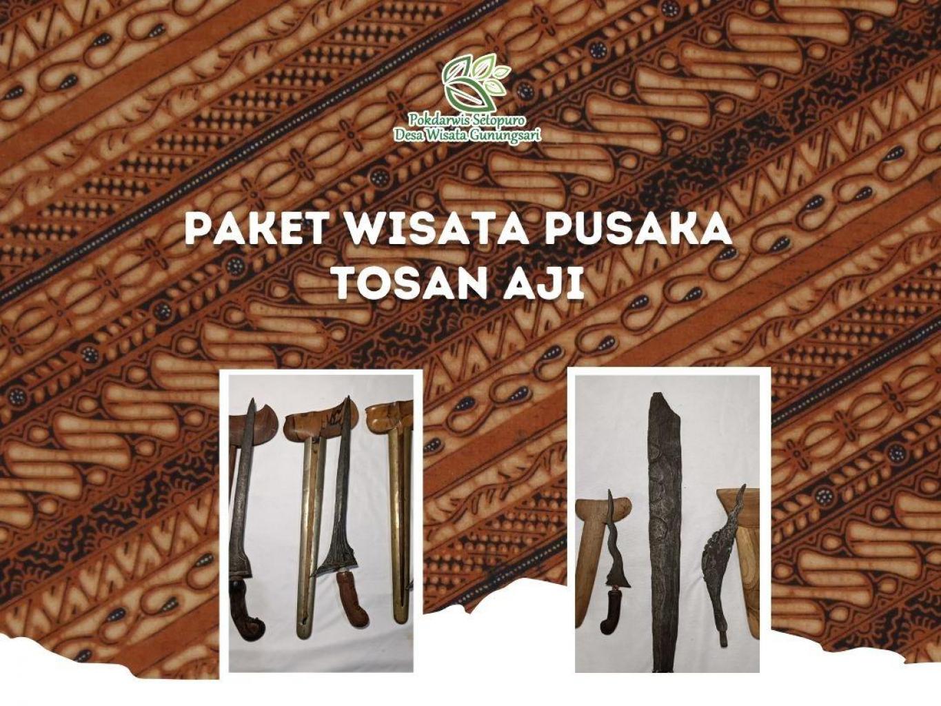 Paket Wisata Pusaka Tosan Aji