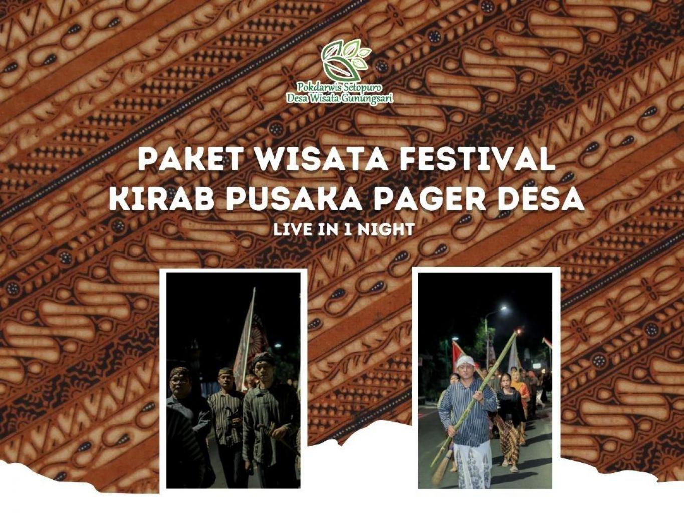 Paket Wisata Kirab Pusaka Pager Desa (Live In 1 Night)