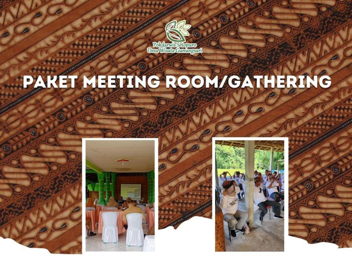Paket Meeting Room / Gathering