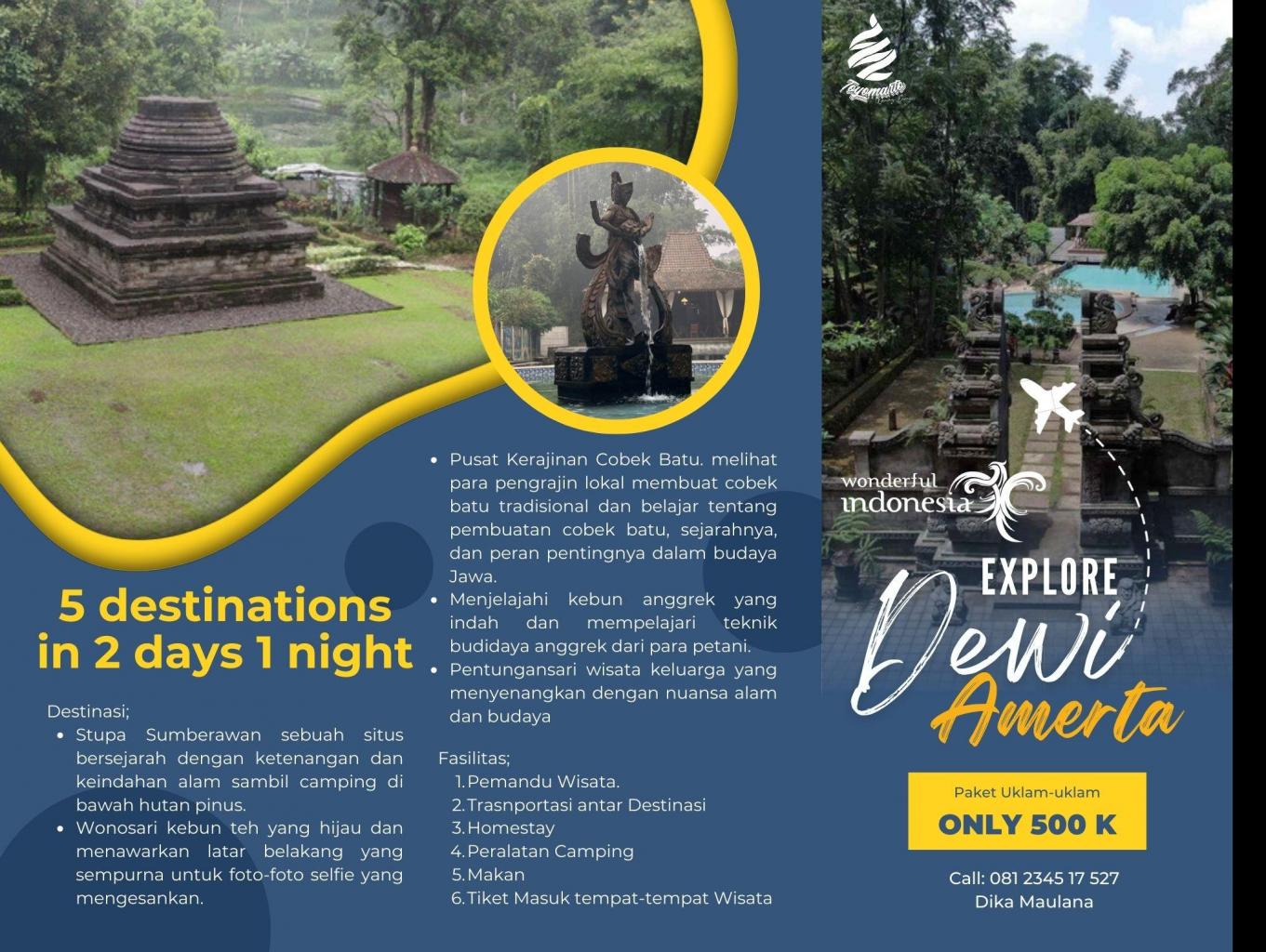 Paket Wisata 2 Hari 1 Malam - Explore Dewi Amerta