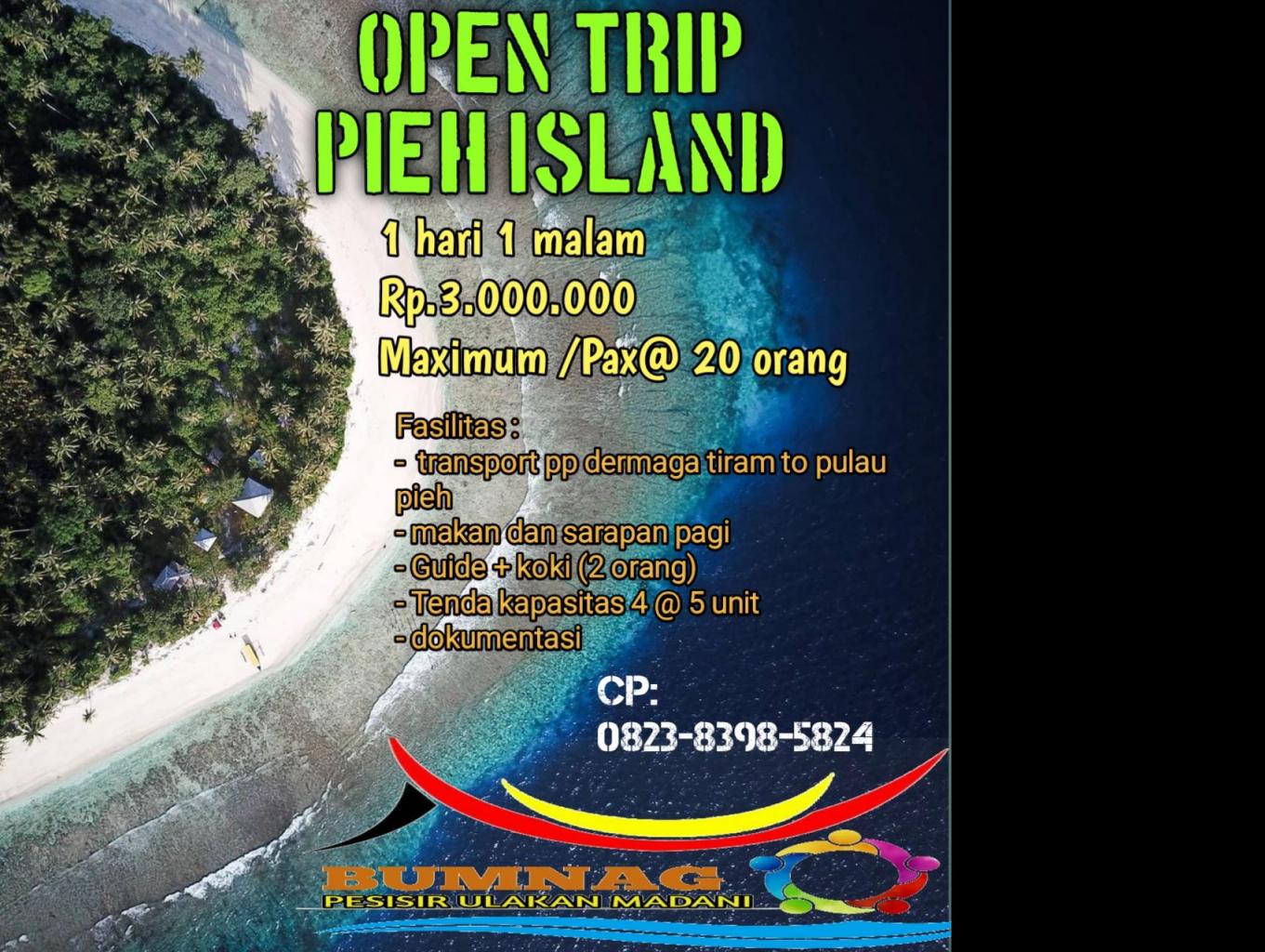 Trip Pulau Pieh