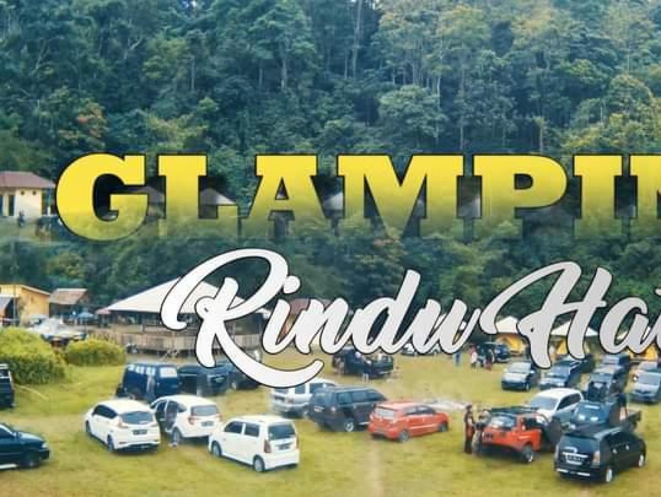 Glamping Rindu Hati