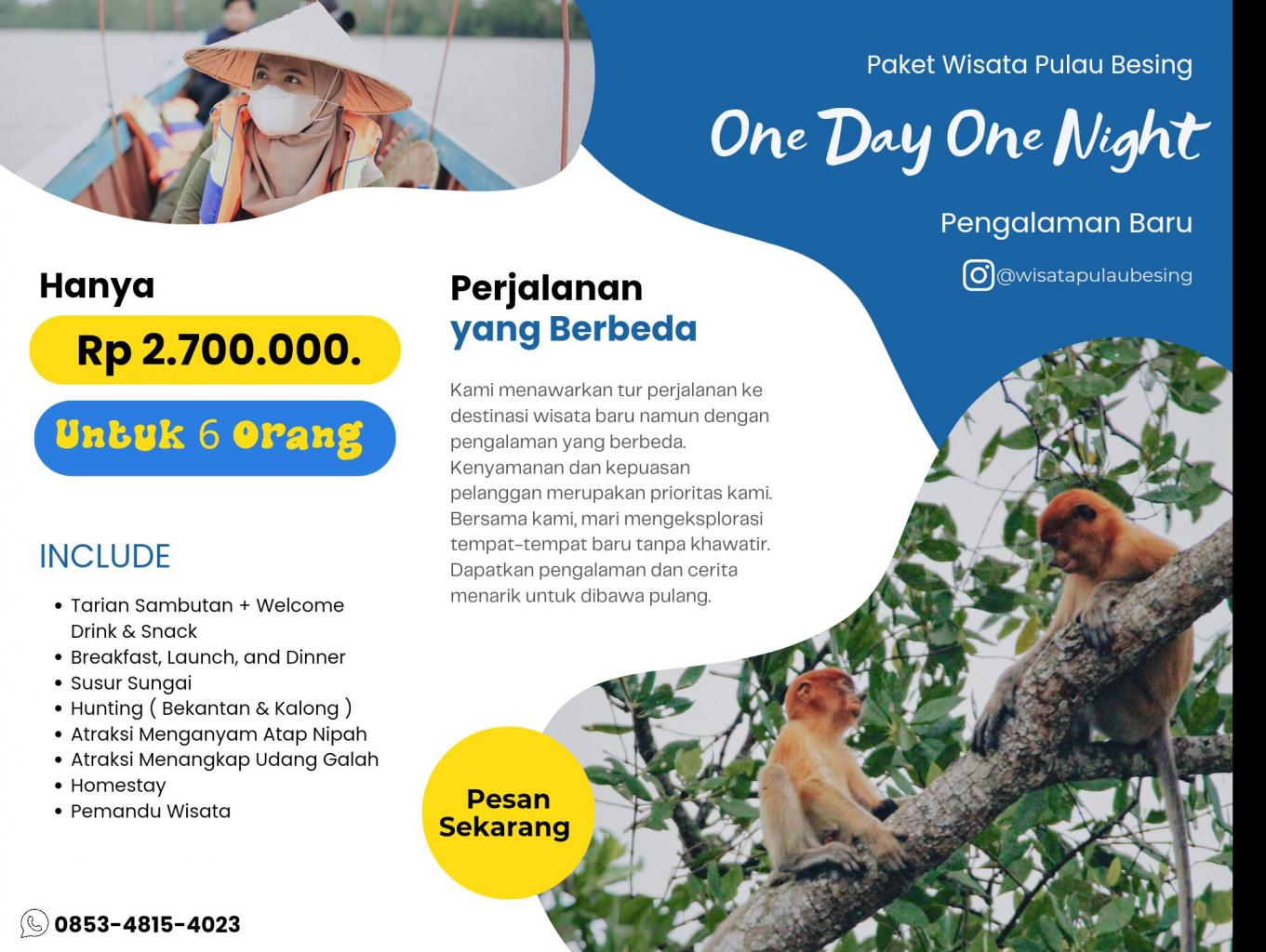 Paket Wisata One day One Night